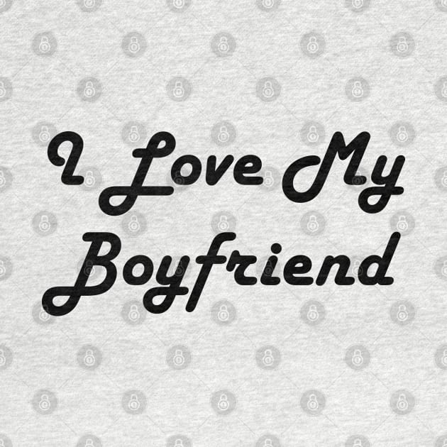 I Love My Boyfriend by TheArtism